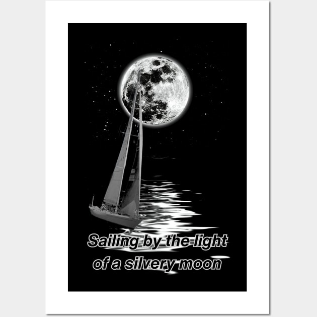 Sailing By The Light of a Silvery Moon Wall Art by SwishMarine